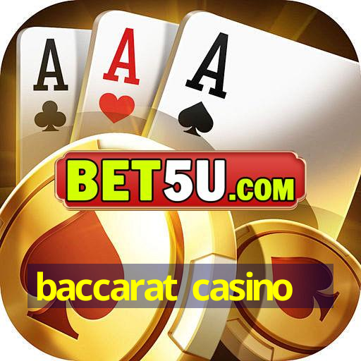 baccarat casino